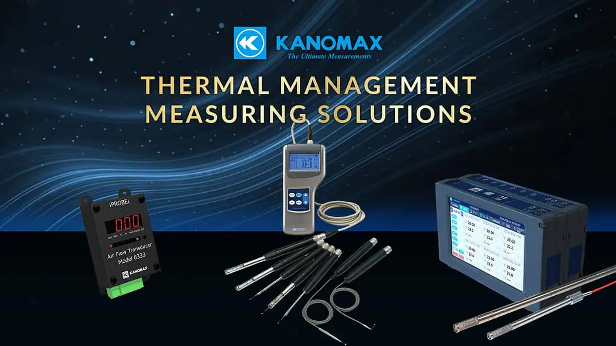 Kanomax Thermal Management Solutions Thermal Management Solutions